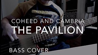 The Pavilion  Coheed and Cambria  Bass cover with Tabs [upl. by Bastien862]