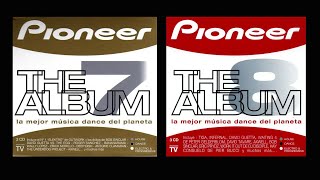 Temas Pioneer The Album Vol7 amp Vol8 Progressive [upl. by Carilyn]