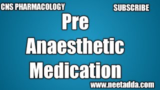 PRE ANAESTHETIC MEDICATION [upl. by Sulamith]