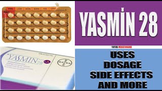 YASMİN 28 Uses Dosage Side Effects and more health sideeffects [upl. by Kalk808]