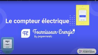 Le compteur électrique quest ce que cest [upl. by Ybsorc]