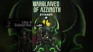 ⚔️⚔️Legacy of Illidan The Warglaives of Azzinoth Pursuit 16th Attempt⚔️⚔️ worldofwarcraft music [upl. by Attevroc107]