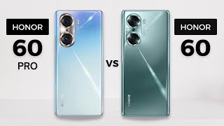 Honor 60 Pro vs Honor 60  Whats the difference [upl. by Marlene]