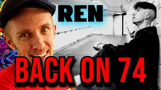 Ren  Back on 74 Message In A Bottle REACTION [upl. by Orlene]