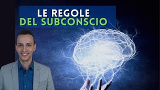 Le 5 Regole Fondamentali del Subconscio [upl. by Ecnedac]