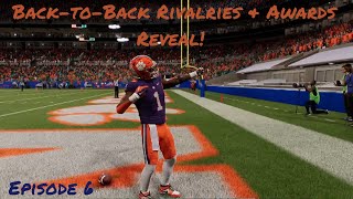 College Football 25 Road to Glory – Episode 6  BacktoBack Rivalries amp Awards Reveal [upl. by Zane]