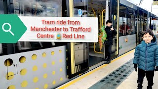 Tram ride from Manchester to Trafford Centre 🚃 Red Line from Cornbrook to Tafford Centre full trip [upl. by Feigin]