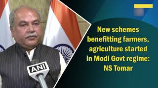 New schemes benefitting farmers agriculture started in Modi Govt regime NS Tomar [upl. by Noramac]