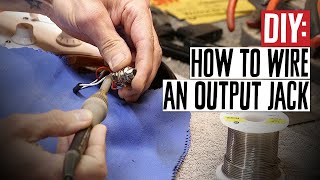 DIY How to Wire a Guitar Output Jack [upl. by Mayfield342]