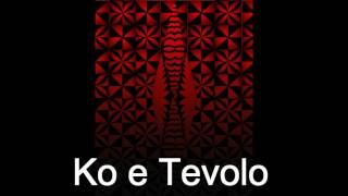 Ko e Tevolo  Tamea papa [upl. by Intihw]