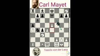 Tassilo von der Lasa vs Carl Mayet year 1839 chess chesshistory chessgrandmaster [upl. by Moclam]