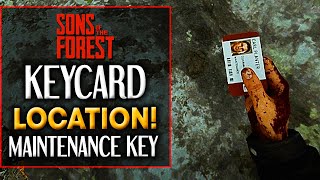 Sons of the Forest MAINTENANCE KEYCARD LOCATION [upl. by Ithaman]