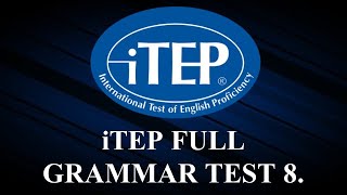 ADVANCED GRAMMAR TEST 2022  TEST 8 [upl. by Ignacio224]