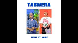 fiesta ft Morrie TABWERA prodby nalick [upl. by Ecneret373]