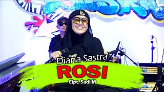 ROSI  DIANA SASTRA [upl. by Eytak]