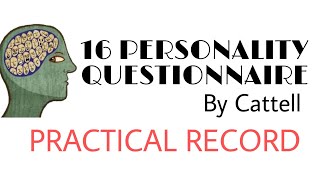 16 PERSONALITY QUESTIONNAIRE BY CATTELL  PRACTICAL RECORD  16PF Psychologypracticalfile [upl. by Sontich350]