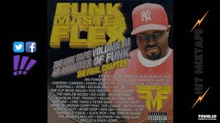 Funkmaster Flex  60 Minutes Of Funk Vol 3 FULL MIXTAPE [upl. by Eanwahs]