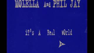 Molella amp Phil Jay ‎– Its A Real World World Mixx [upl. by Nnayar]