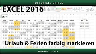 Urlaub und Ferien im Kalender farbig markieren Excel [upl. by Vories555]