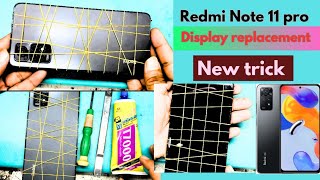 Redmi note 11 pro display replacement original new  how to replace the screen xiaomi redmi note 11 [upl. by Anomis571]