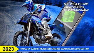 2023 Yamaha YZ250F Monster Energy Yamaha Racing Edition Release Date Specs Colors and Price [upl. by Droflim]