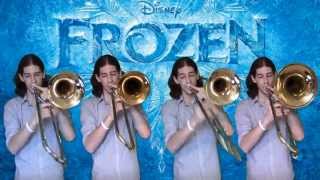 Frozen  Let It Go Trombone Arrangement [upl. by Lainahtan931]