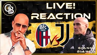 BOLOGNA JUVENTUS  LIVE REACTION [upl. by Doug]