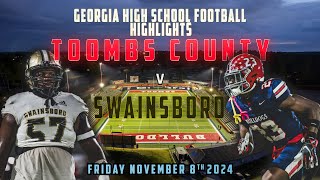 Toombs County vs Swainsboro Full Game Highlights  Georgia High School Football [upl. by Noirrad]