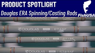 The NEW Douglas ERA Spinning and Casting Rods  Everything You Need To Know [upl. by Silado84]