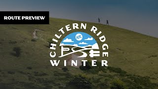 Chiltern Ridge WINTER 50K  Route Preview [upl. by Keefe150]