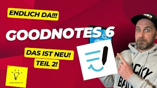 goodnotes 6  Noch mehr neue Funktionen [upl. by Brett]