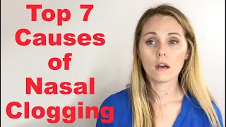 Top 7 Causes of Nasal Clogging or Nasal Obstruction [upl. by Roseanne547]