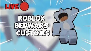 🔴Roblox Bedwars Custom Matches LIVE with viewers [upl. by Neenej]