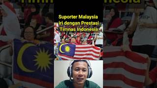 Pujian Suporter Malaysia ke Timnas Indonesia [upl. by Cobby689]