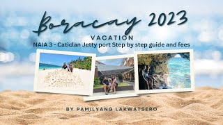 NINOY AQUINO AIRPORT TO CATICLAN JETTY PORT  FEES amp GUIDE  BORACAY TRANSFER 2023 [upl. by Bailey]