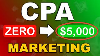 The ULTIMATE CPA Marketing Tutorial For Beginners 5000 in 10 Days [upl. by Adav]