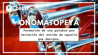 Qué es onomatopeya  significado de onomatopeyadefinición de onomatopeya [upl. by Ahsini]