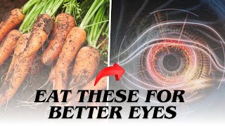 10 POWERFUL Foods That Help Repair Vision and Protect Your Eyes [upl. by Annaitsirk]