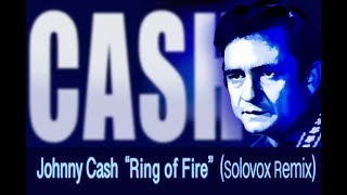 Johnny Cash  Ring Of Fire Solovox Remix  Ike McFadden [upl. by Knowland]