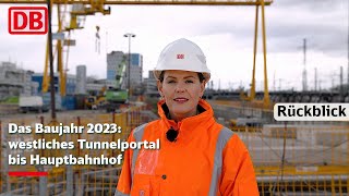 Das Baujahr 2023 vom westlichen Tunnelportal bis zum Hauptbahnhof München [upl. by Aniled]