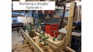 Building a clinker dinghy  Episode 1 [upl. by Ehlke]