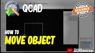 QCAD How To Move Object [upl. by Ayo]