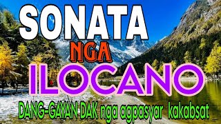 SONATA NGA ILOCANO DANGGAYAN DAK MAN KAKABSATtatmusicchannel ilocanosongsnonstopcollection [upl. by Einohpets463]