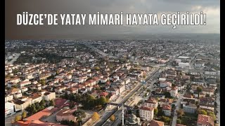 DÜZCE YATAY MİMARİYLE YENİDEN İNŞA EDİLDİ [upl. by Trebreh227]