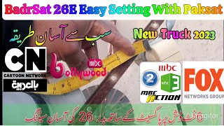 BadrSat 26E With Paksat 6 Feet Dish 2023 BadrSat 26E Easy Dish SettingPart3Apna Dish Info amp Vlogs [upl. by Chessy]