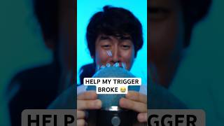 HELP MY TRIGGER BROKE 😭 asmr [upl. by Aile482]