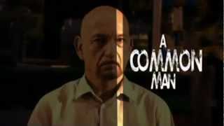 A Common Man 2012  Trailer [upl. by Ylelhsa]