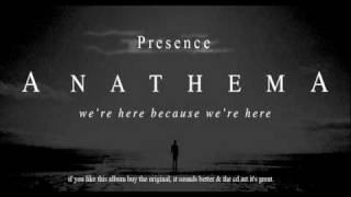 Anathema  Presence [upl. by Sybil]