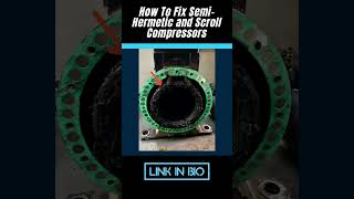 How to Fix SemiHermetic Compressors and Scroll Compressors [upl. by Sanoy]