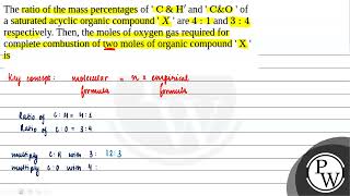 The ratio of the mass percentages of  \\mathrmC\ ampamp \\mathrmH\prime\ and  \\mat [upl. by Nnanerak]